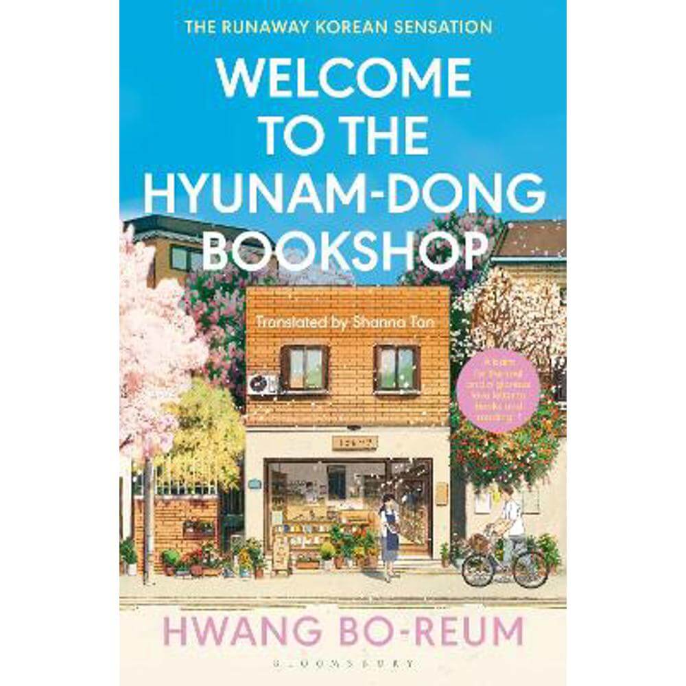 Welcome to the Hyunam-dong Bookshop: The heart-warming Korean sensation (Paperback) - Hwang Bo-reum